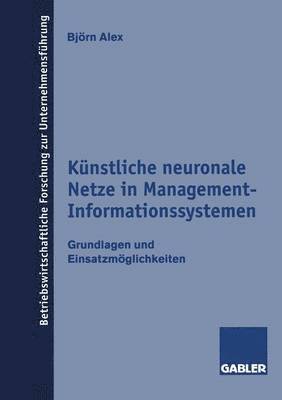 Knstliche neuronale Netze in Management-Informationssystemen 1