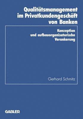 bokomslag Qualittsmanagement im Privatkundengeschft von Banken