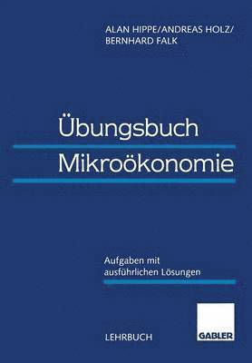bungsbuch Mikrokonomie 1
