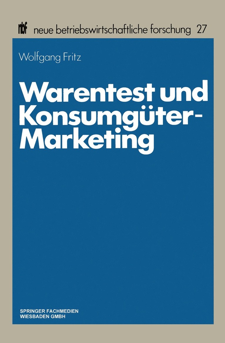 Wolfgang Fritz - Warentest und Konsumgüter-Marketing, Häftad