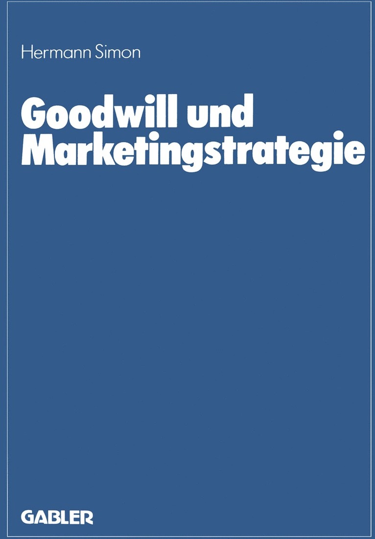 Hermann Simon - Goodwill und Marketingstrategie, Häftad