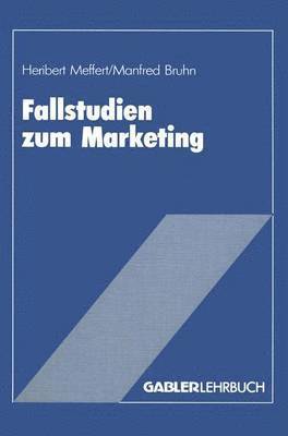 Fallstudien zum Marketing 1