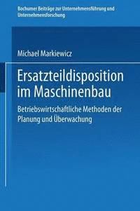 bokomslag Ersatzteildisposition im Maschinenbau