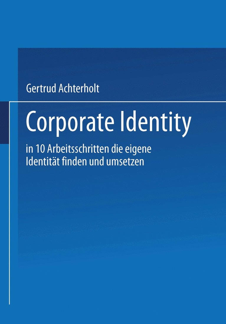 Gertrud Achterholt, Gertrud Walgenbach - Corporate Identity, Häftad