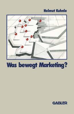 Was bewegt Marketing? 1