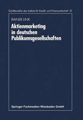 Aktienmarketing in deutschen Publikumsgesellschaften 1