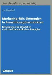 bokomslag Marketing-Mix-Strategien in Investitionsgtermrkten
