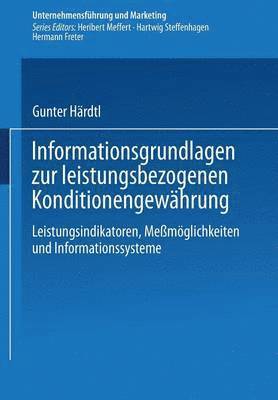 bokomslag Informationsgrundlagen zur leistungsbezogenen Konditionengewhrung