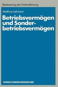 bokomslag Betriebsvermgen und Sonderbetriebsvermgen