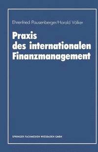 bokomslag Praxis des internationalen Finanzmanagement
