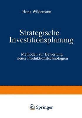 Strategische Investitionsplanung 1