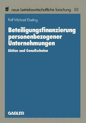 bokomslag Beteiligungsfinanzierung personenbezogener Unternehmungen