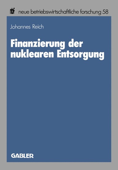 bokomslag Finanzierung der nuklearen Entsorgung