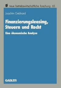 bokomslag Finanzierungsleasing, Steuern und Recht