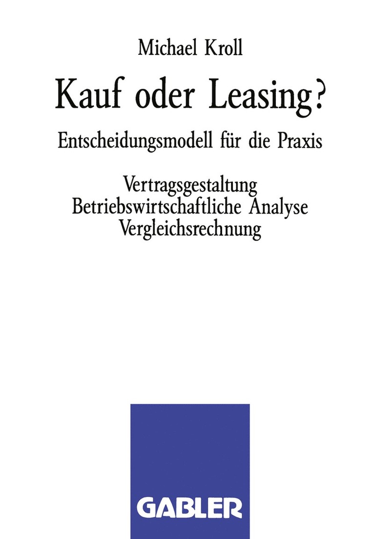 Michael Kroll - Kauf oder Leasing?, Häftad