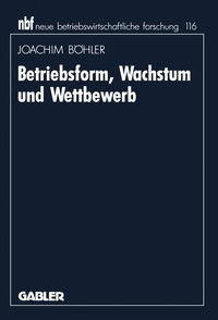 bokomslag Betriebsform, Wachstum und Wettbewerb