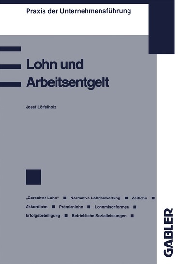Josef Löffelholz - Lohn und Arbeitsentgelt, Häftad