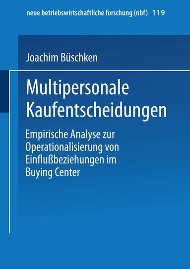 Joachim Büschken - Multipersonale Kaufentscheidungen, Häftad