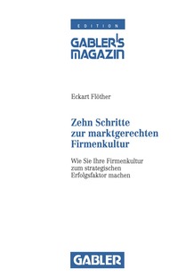 bokomslag Zehn Schritte zur marktgerechten Firmenkultur