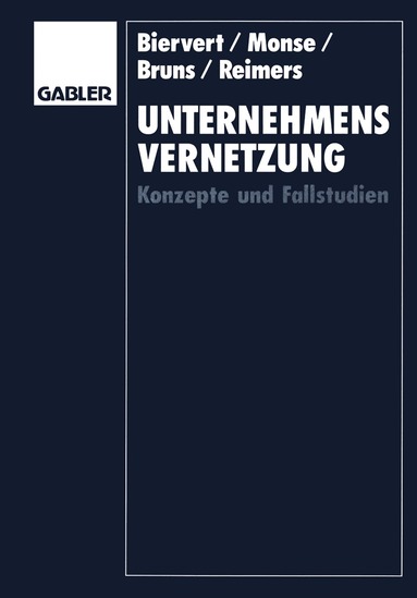 Bernd Biervert - Unternehmensvernetzung, Häftad