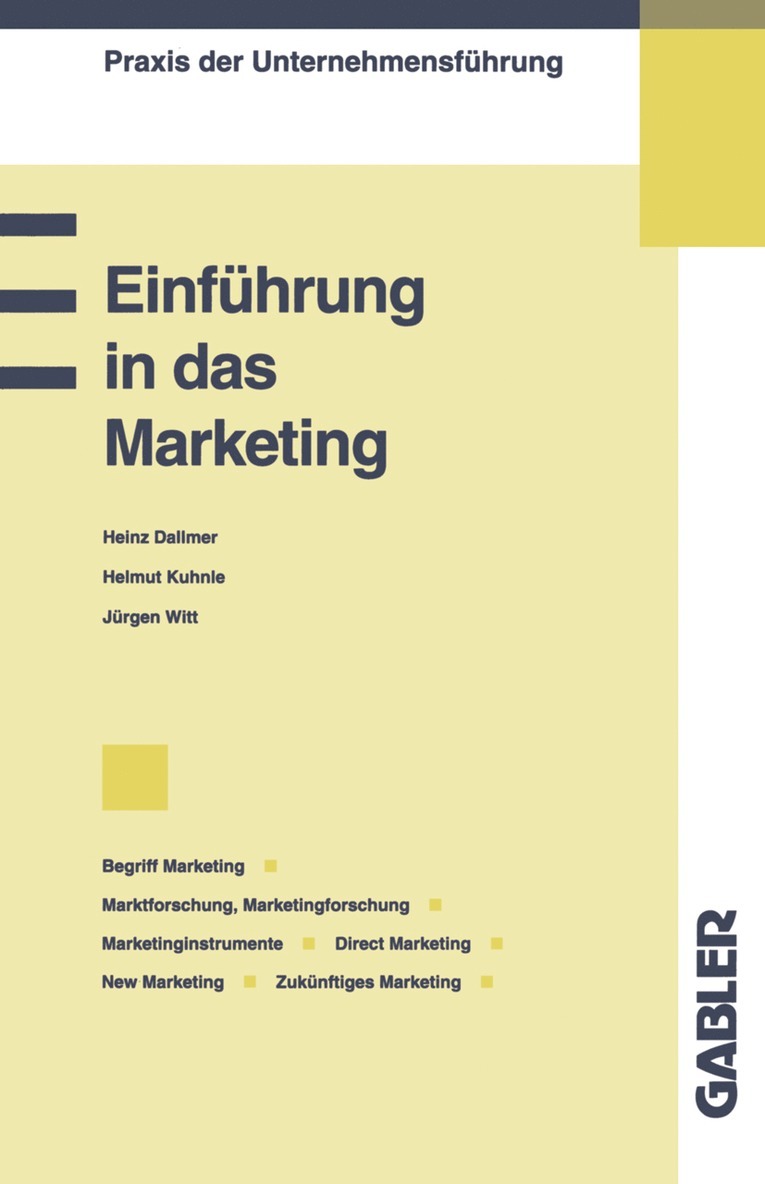 Helmut u.a. Kuhnle, Helmut U. a. Kuhnle, Heinz Dallmer, Helmut u. a. Kuhnle - Einführung in das Marketing, Häftad