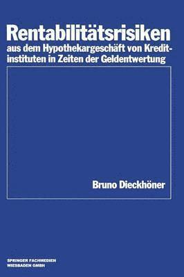 bokomslag Rentabilittsrisiken aus dem Hypothekargeschft von Kreditinstituten in Zeiten der Geldentwertung