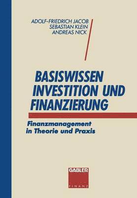 Basiswissen Investition und Finanzierung 1