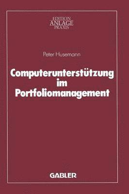 bokomslag Computeruntersttzung im Portfoliomanagement