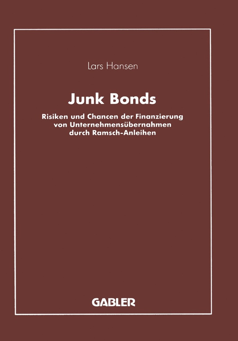 Lars Hansen, Lars Hansen - Junk Bonds, Häftad