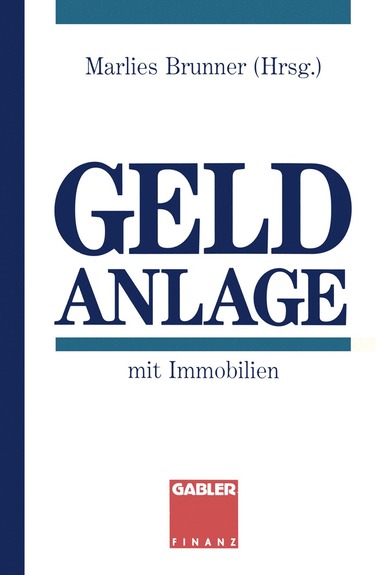 bokomslag Geldanlage mit Immobilien