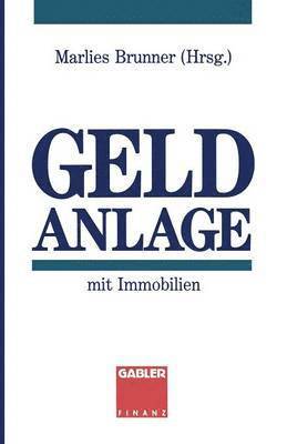 Geldanlage mit Immobilien 1