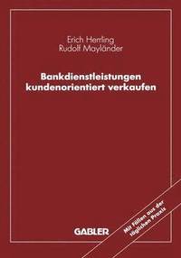 bokomslag Bankdienstleistungen kundenorientiert verkaufen