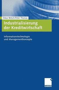 bokomslag Industrialisierung der Kreditwirtschaft