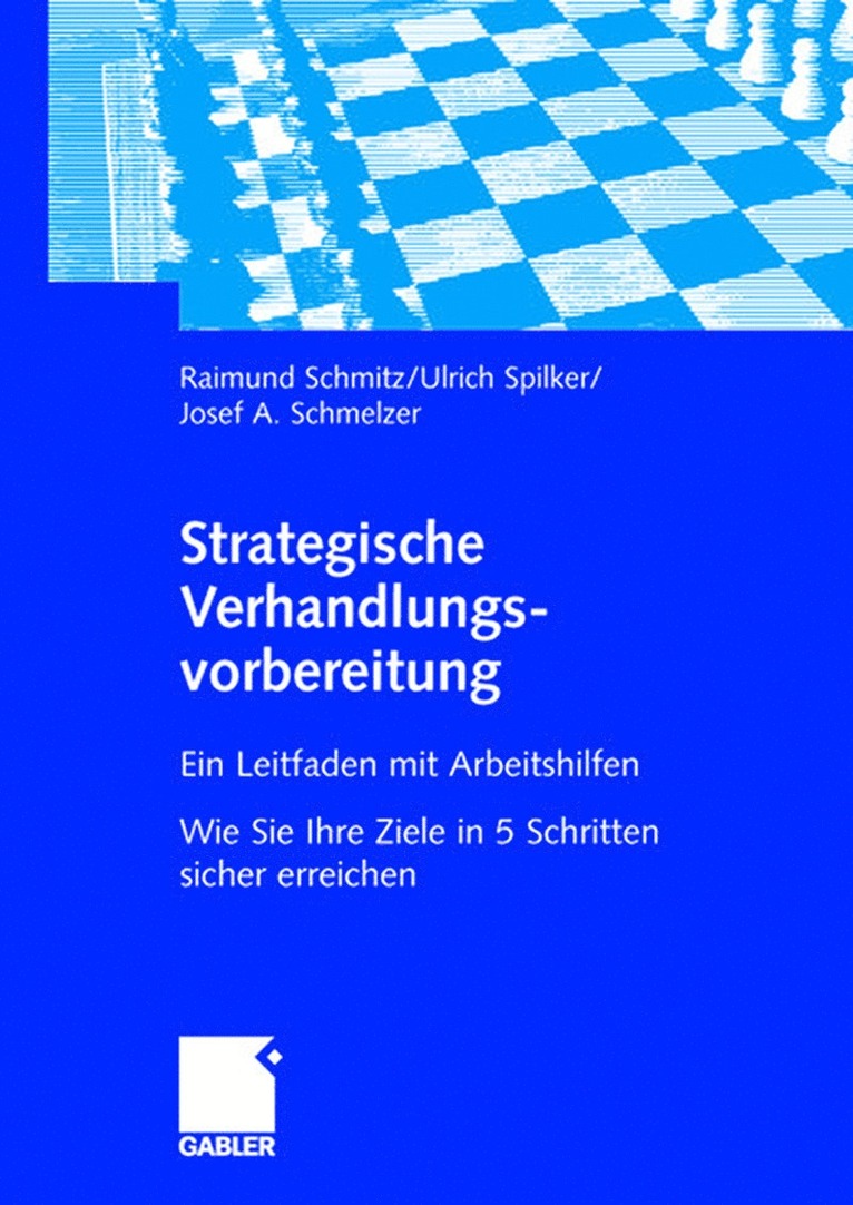Raimund Schmitz, Ulrich Spilker, Josef Schmelzer - Strategische Verhandlungsvorbereitung, Häftad