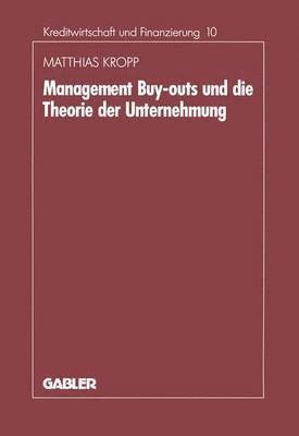 Management-Buyouts und die Theorie der Unternehmung 1