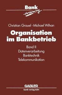 bokomslag Organisation im Bankbetrieb