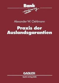 bokomslag Praxis der Auslandsgarantien