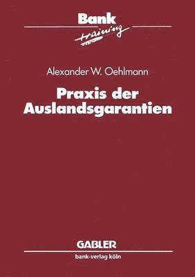 bokomslag Praxis der Auslandsgarantien