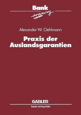 Praxis der Auslandsgarantien