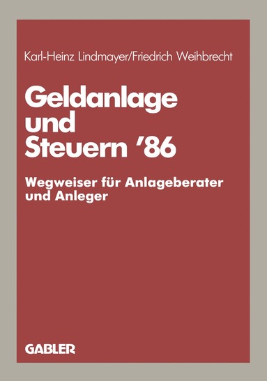 bokomslag Geldanlage und Steuern '86