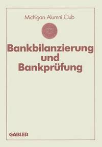 bokomslag Bankbilanzierung und Bankprfung