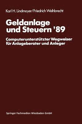 bokomslag Geldanlage und Steuern '89