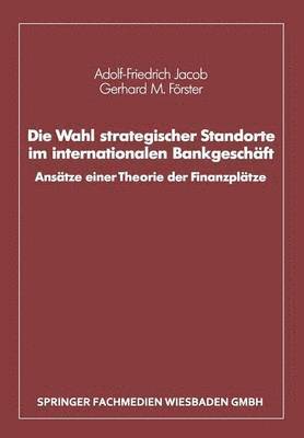 bokomslag Die Wahl strategischer Standorte im internationalen Bankgeschft