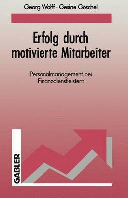 bokomslag Erfolg durch motivierte Mitarbeiter