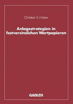 Anlagestrategien in festverzinslichen Wertpapieren 1