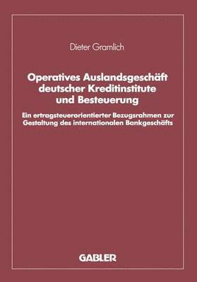 Operatives Auslandsgeschft deutscher Kreditinstitute und Besteuerung 1