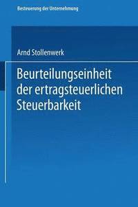 bokomslag Beurteilungseinheit der ertragsteuerlichen Steuerbarkeit