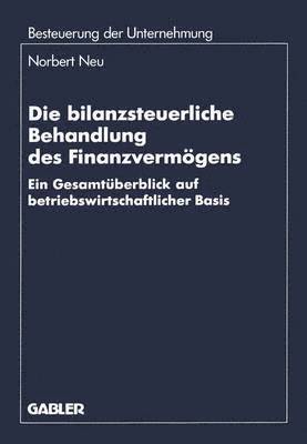 bokomslag Die bilanzsteuerliche Behandlung des Finanzvermgens