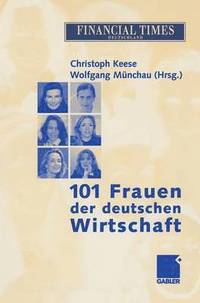 bokomslag 101 Frauen der deutschen Wirtschaft