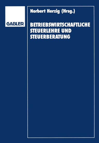 bokomslag Betriebswirtschaftliche Steuerlehre und Steuerberatung